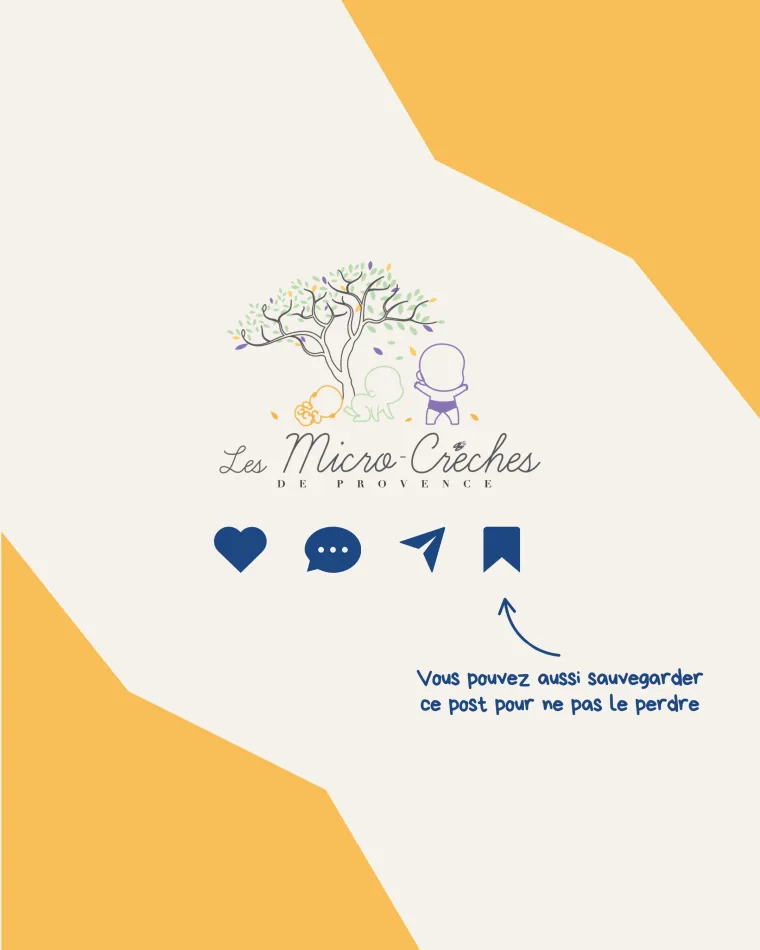 Slide 6 du carrousel pédagogique Les Micro-Crèches de Provence : sauvegarder le post