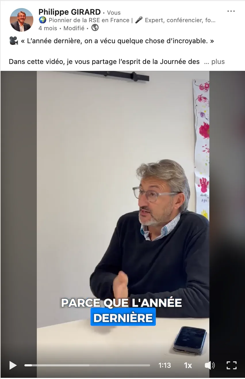 Post video LinkedIn ou Philippe prend la parole pour renforcer son image de porte-parole RSE